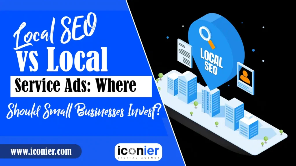 Local SEO vs Local Service Ads