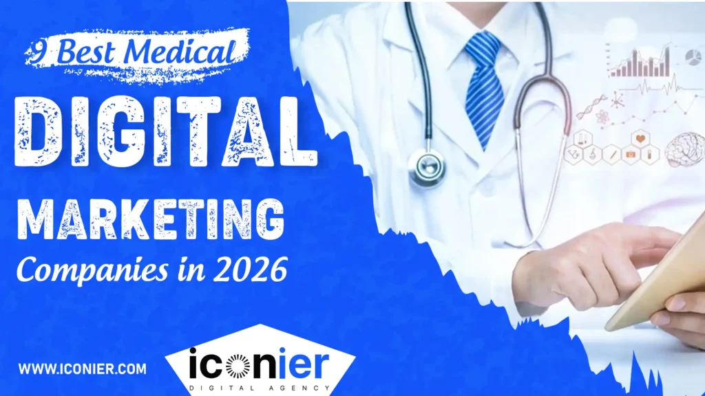 9 Best Medical Digital Marketing