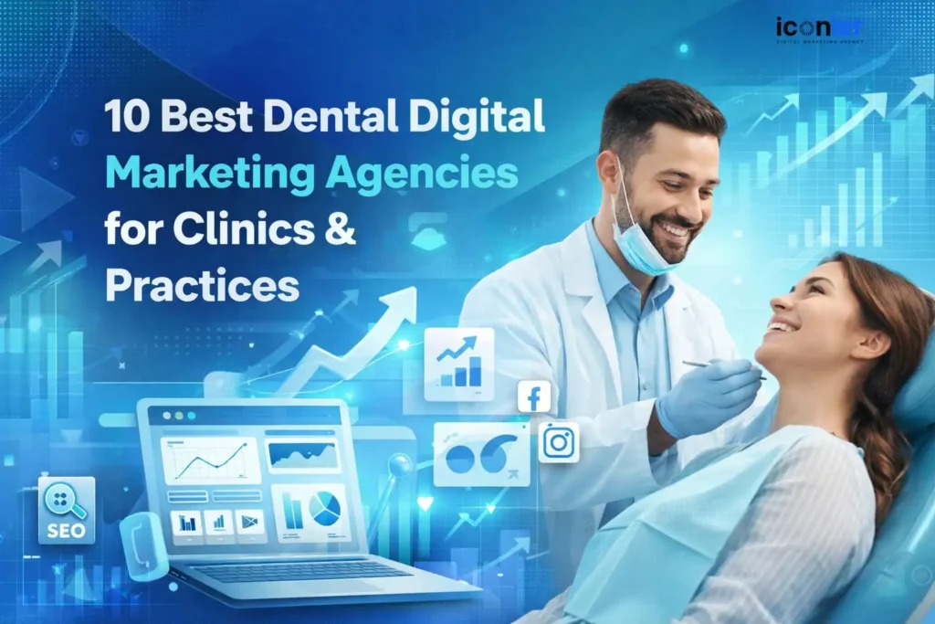 10 Best Dental Digital Marketing Agencies