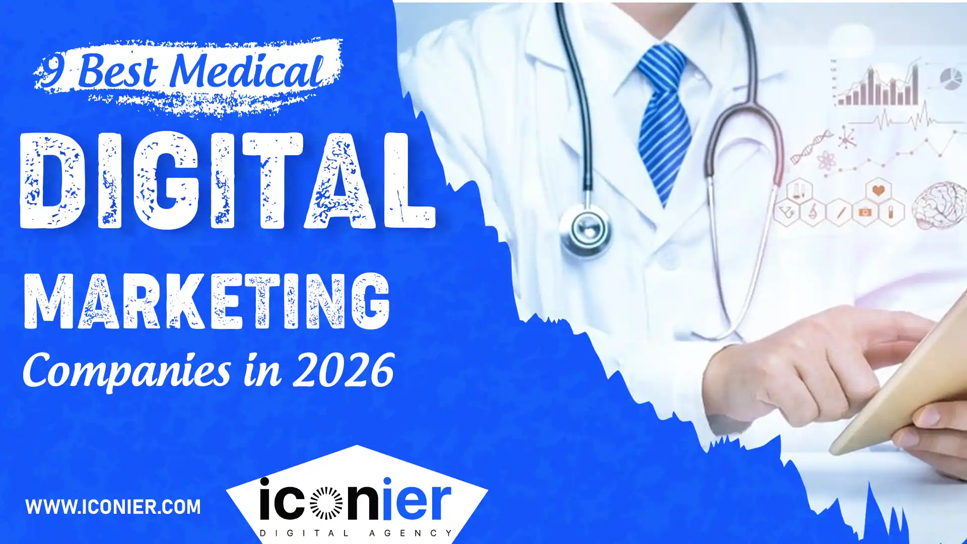 9 Best Medical Digital Marketing